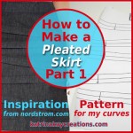How to Make a Pleated Skirt-Part 1