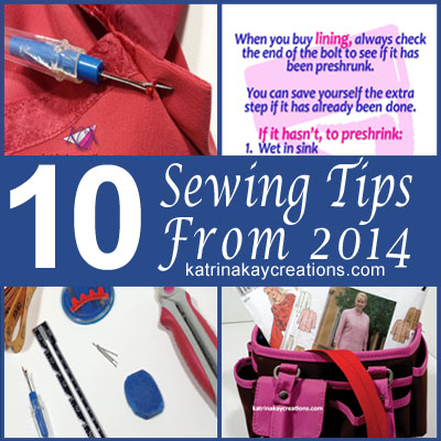 10 Sewing Tips From 2014 - Katrina Kay Creations