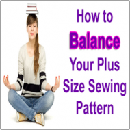 How to Balance Your Plus Size Sewing Pattern