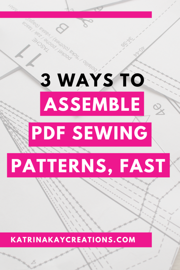 How To Assemble PDF Patterns Quickly & Efficiently